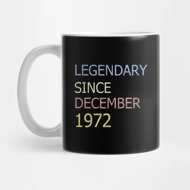 LEGENDARY SINCE DECEMBER 1972 by BK55